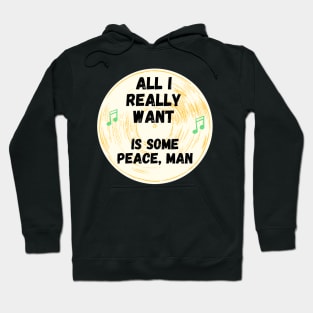 All I Really Want Hoodie